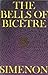 The Bells of Bicetre