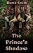 The Prince's Shadow