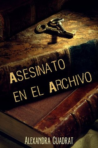 Portada de Asesinato en el archivo, de Alexandra Cuadrat