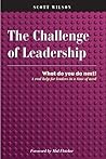 The Challenge of Leadership - What to do next