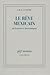 Le rêve mexicain ou La pensée interrompue