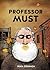 Professor Must (Supilinna s...