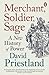 Merchant, Soldier, Sage: A New History of Power