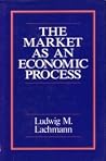 The Market As an Economic Process
