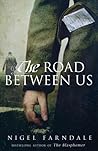 The Road Between Us