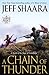 A Chain of Thunder (Civil War: 1861-1865, Western Theater, #2)