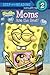 Moms Are the Best! (SpongeBob SquarePants) (Step into Reading)
