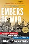 Embers of War: Th...