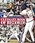 The Major League Baseball Ultimate Book of Records: An Official MLB Publication