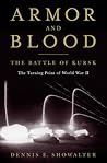 Armor and Blood by Dennis E. Showalter