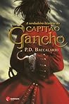 A Verdadeira História do Capitão Gancho by Pierdomenico Baccalario