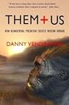 Them+Us by Danny Vendramini