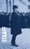 Karl Staaff by Peter Esaiasson
