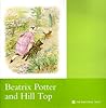 Beatrix Potter And Hill Top:An illustrated souvenir: Cumbria