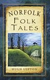 Norfolk Folk Tales by Hugh Lupton