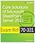 Exam Ref 70-331 Core Solutions of Microsoft SharePoint Server 2013 (MCSE)