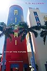 Miami: City of the Future, Revised Edition