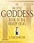 The Little Goddess Book Of ...