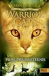 Fluss der Finsternis by Erin Hunter