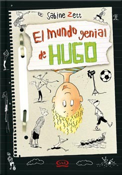 El mundo genial de Hugo (Hugo, #1)