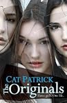 The Originals by Cat Patrick