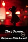 Book cover for This Is Paradise: Stories