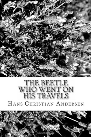 The Beetle Who Went on His Travels