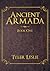 Ancient Armada: Book One