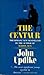 The Centaur by John Updike The Centaur by John Updike