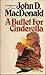 A Bullet for Cinderella