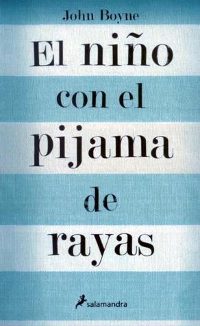 Portada de El niño con el pijama de rayas, de John Boyne