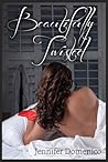 Beautifully Twisted by Jennifer Domenico