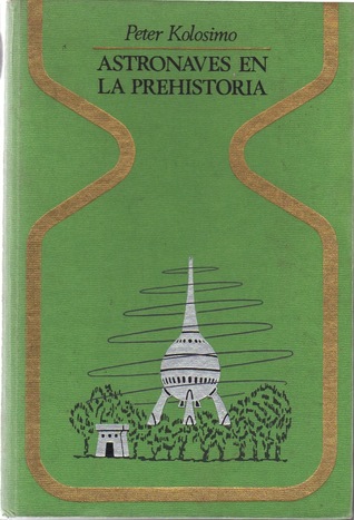 Astronaves en la prehistoria (Hardcover)