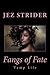 Fangs of Fate (Vamp Life #4)
