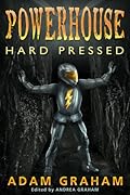 Powerhouse: Hard Pressed