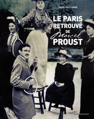 Le Paris retrouvé de Marcel Proust (Paperback)