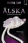 Älska by Sylvia Day