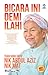 Bicara Ini Demi Ilahi by Nik Abdul Aziz Nik Mat