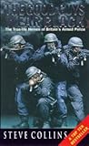 The Good Guys Wear Black: The True-life Heroes of Britain's Armed Police