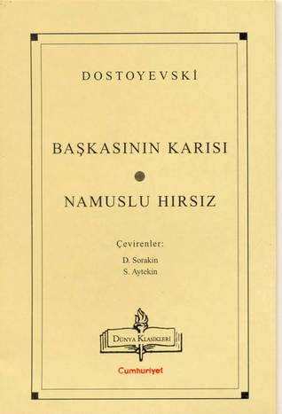 Başkasının Karısı - Namuslu Hırsız (Paperback)