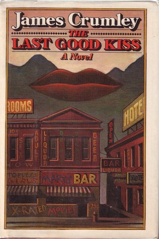 The Last Good Kiss