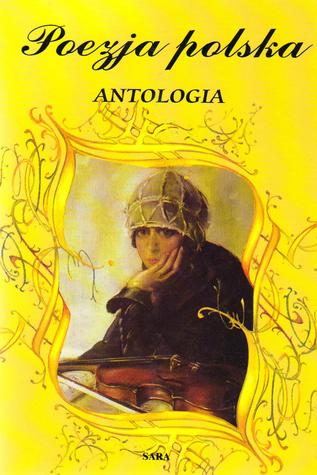 Poezja polska. Antologia