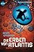 Die Erben von Atlantis (The Atlanteans, #1)