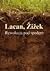 Lacan, Žižek. Rewolucja pod spodem by Przemysław Czapliński
