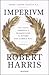 Imperium by Robert Harris Imperium by Robert Harris