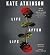 Life After Life by Kate Atkinson Life After Life by Kate Atkinson
