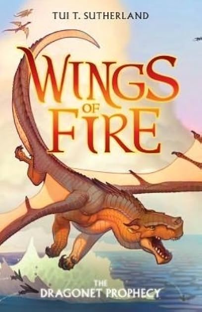 The Dragonet Prophecy (Wings of Fire, #1)