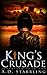 King's Crusade (Seventeen, #2)