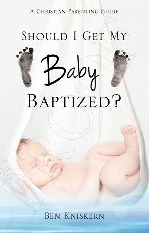 Should I Get My Baby Baptized?