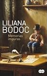 Memorias impuras by Liliana Bodoc